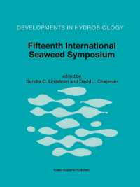 Fifteenth International Seaweed Symposium : Proceedings of the Fifteenth International Seaweed Symposium held in Valdivia, Chile, in January 1995 (Developments in Hydrobiology)