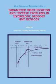 Parameter Identification and Inverse Problems in Hydrology, Geology and Ecology (Water Science and Technology Library) （Reprint）