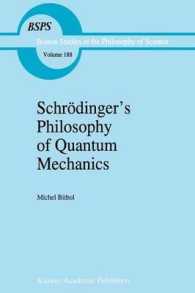 Schrodingers Philosophy of Quantum Mechanics (Boston Studies in the Philosophy and History of Science) （Reprint）