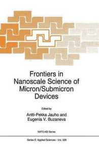Frontiers in Nanoscale Science of Micron/Submicron Devices (NATO Science Series E: (Closed)) （Reprint）