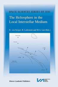 The Heliosphere in the Local Interstellar Medium : Proceedings of the First ISSI Workshop 6–10 November 1995, Bern, Switzerland (Space Sciences Series of Issi)