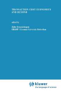 Transaction Cost Economics and Beyond (Recent Economic Thought) （Reprint）