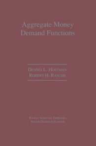 Aggregate Money Demand Functions : Empirical Applications in Cointegrated Systems （Reprint）