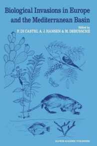 Biological Invasions in Europe and the Mediterranean Basin (Monographiae Biologicae)