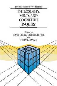 Philosophy, Mind, and Cognitive Inquiry : Resources for Understanding Mental Processes (Studies in Cognitive Systems)