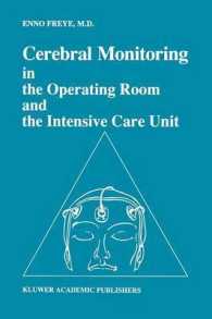Cerebral Monitoring in the Operating Room and the Intensive Care Unit (Developments in Critical Care Medicine and Anaesthesiology)