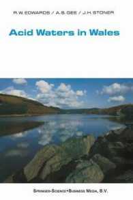 Acid Waters in Wales (Monographiae Biologicae)