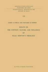 Essays on the Context, Nature, and Influence of Isaac Newton's Theology (International Archives of the History of Ideas / Archives Internationales d'histoire des Idees)