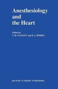Anesthesiology and the Heart : Annual Utah Postgraduate Course in Anesthesiology 1990 (Developments in Critical Care Medicine and Anaesthesiology)