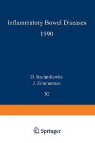 Inflammatory Bowel Diseases 1990 : Proceedings of the Third International Symposium on Inflammatory Bowel Diseases, Jerusalem, September 10-13, 1989 (Developments in Gastroenterology)