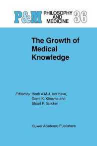 The Growth of Medical Knowledge (Philosophy and Medicine)