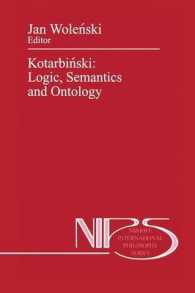 Kotarbiński: Logic, Semantics and Ontology (Nijhoff International Philosophy Series)