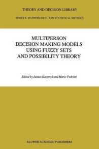 Multiperson Decision Making Models Using Fuzzy Sets and Possibility Theory (Theory and Decision Library B)