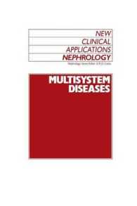 Multisystem Diseases (New Clinical Applications: Nephrology)