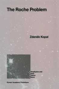 The Roche Problem : And Its Significance for Double-Star Astronomy (Astrophysics and Space Science Library)