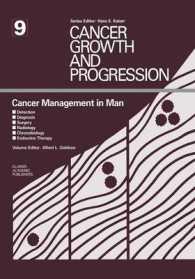 Cancer Management in Man : Detection, Diagnosis, Surgery, Radiology, Chronobiology, Endocrine Therapy (Cancer Growth and Progression)