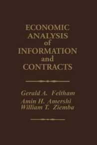 Economic Analysis of Information and Contracts : Essays in Honor of John E. Butterworth