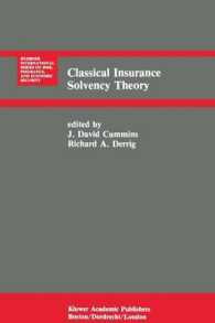 Classical Insurance Solvency Theory (Huebner International Series on Risk, Insurance and Economic Security)