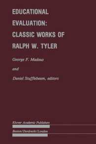 Educational Evaluation: Classic Works of Ralph W. Tyler (Evaluation in Education and Human Services)