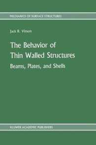 The Behavior of Thin Walled Structures: Beams, Plates, and Shells (Mechanics of Surface Structure)