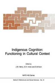 Indigenous Cognition: Functioning in Cultural Context (NATO Science Series D:)