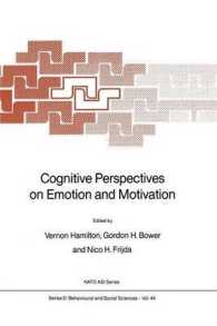 Cognitive Perspectives on Emotion and Motivation (NATO Science Series D:)