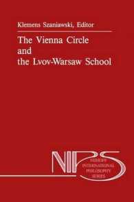 The Vienna Circle and the Lvov-Warsaw School (Nijhoff International Philosophy Series)