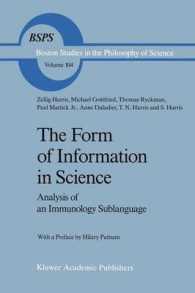 The Form of Information in Science : Analysis of an Immunology Sublanguage (Boston Studies in the Philosophy and History of Science)