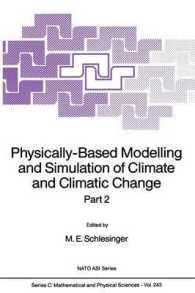 Physically-Based Modelling and Simulation of Climate and Climatic Change : Part 2 (NATO Science Series C)