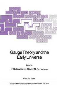 Gauge Theory and the Early Universe (NATO Science Series C)