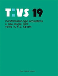 Mediterranean-type Ecosystems : A Data Source Book (Tasks for Vegetation Science) （Reprint）