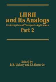 LHRH and Its Analogs : Contraceptive and Therapeutic Applications Part 2