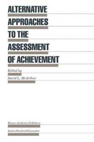 Alternative Approaches to the Assessment of Achievement (Evaluation in Education and Human Services)