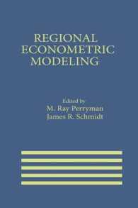 Regional Econometric Modeling (International Series in Economic Modelling)