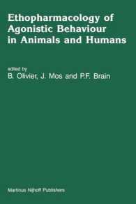 Ethopharmacology of Agonistic Behaviour in Animals and Humans (Topics in the Neurosciences)