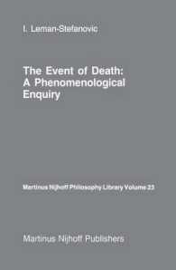 The Event of Death: a Phenomenological Enquiry (Martinus Nijhoff Philosophy Library)