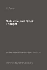 Nietzsche and Greek Thought (Martinus Nijhoff Philosophy Library)