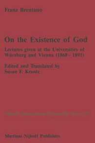 On the Existence of God : Lectures given at the Universities of Würzburg and Vienna (1868-1891) (Nijhoff International Philosophy Series)