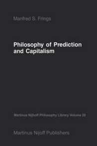 Philosophy of Prediction and Capitalism (Martinus Nijhoff Philosophy Library)
