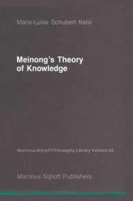 Meinong's Theory of Knowledge (Martinus Nijhoff Philosophy Library)