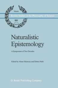 Naturalistic Epistemology : A Symposium of Two Decades (Boston Studies in the Philosophy and History of Science)