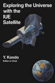 Exploring the Universe with the IUE Satellite (Astrophysics and Space Science Library)