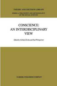 Conscience: an Interdisciplinary View : Salzburg Colloquium on Ethics in the Sciences and Humanities (Theory and Decision Library A:)