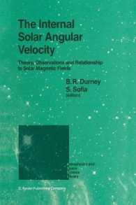 The Internal Solar Angular Velocity : Theory, Observations and Relationship to Solar Magnetic Fields (Astrophysics and Space Science Library)