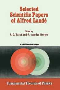 Selected Scientific Papers of Alfred Landé (Fundamental Theories of Physics)