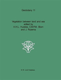Vegetation between Land and Sea : Structure and Processes (Geobotany) （Reprint）