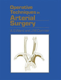Operative Techniques in Arterial Surgery （Reprint）