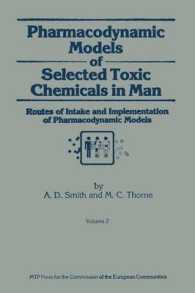 Pharmacodynamic Models of Selected Toxic Chemicals in Man : Volume 2: Routes of Intake and Implementation of Pharmacodynamic Models