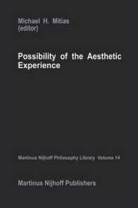 Possibility of the Aesthetic Experience (Martinus Nijhoff Philosophy Library)