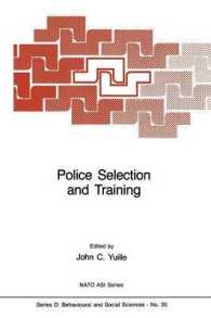 Police Selection and Training : The Role of Psychology (NATO Science Series D:)